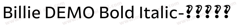 Billie DEMO Bold Italic字体转换